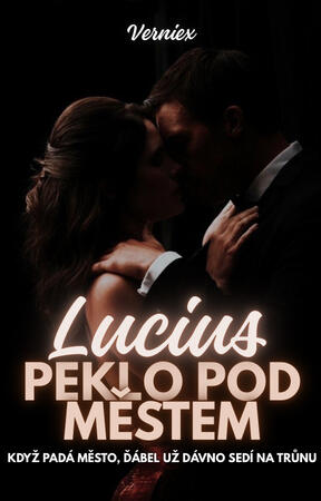 Lucius: Peklo pod městem